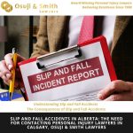 Slip And Fall Accidents In Alberta: The Need For Contacting